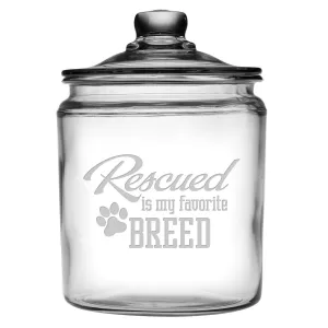 Rescued Is My Favorite Glass Dog Treat Jar