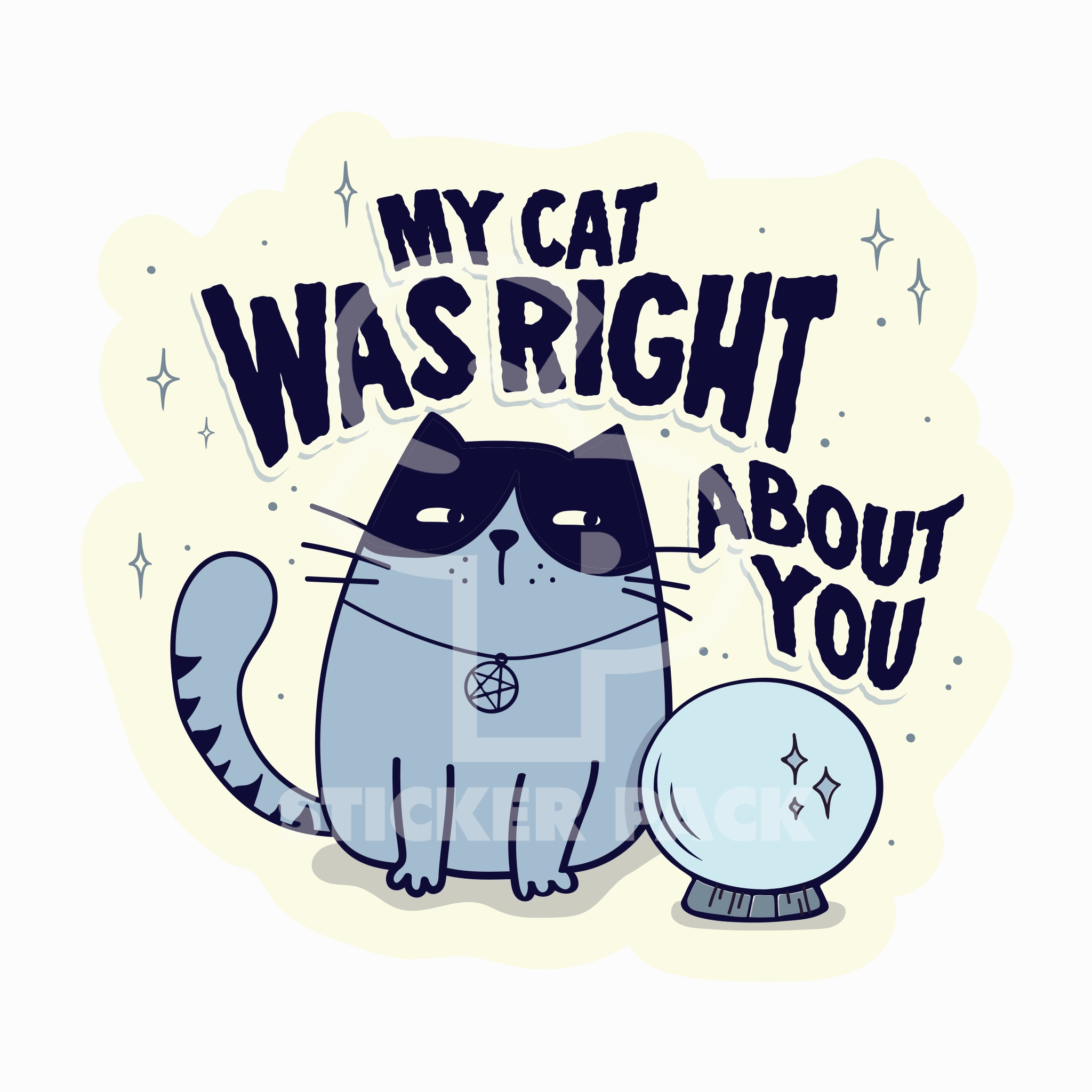 Sticker Pack Cat Sayings - Right About You; Large Sticker